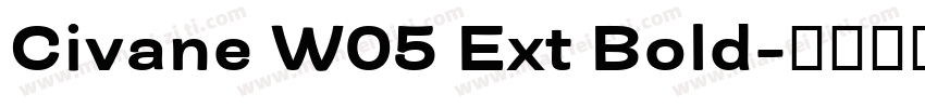 Civane W05 Ext Bold字体转换
